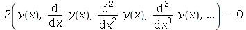 F(y(x), diff(y(x), x), diff(y(x), x, x), diff(y(x), x, x, x), `...`) = 0